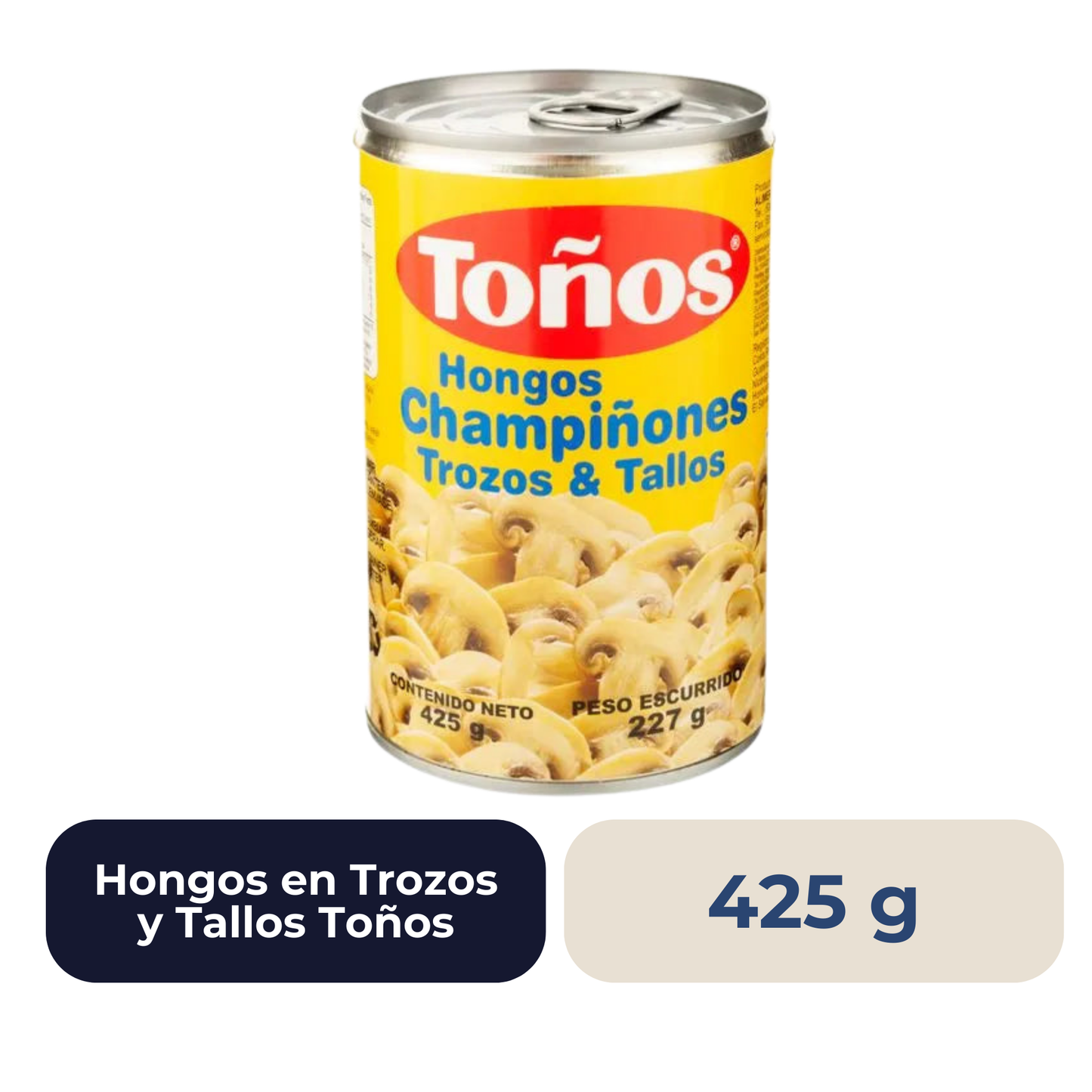 Hongos en Trozos Toños 425 g